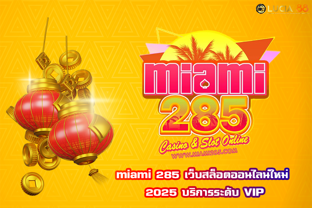 miami 285